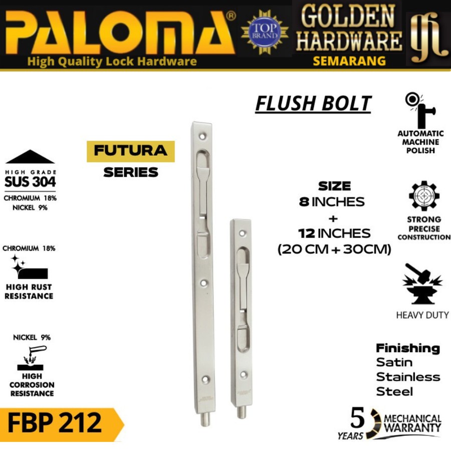 FLUSH BOLT PALOMA FUTURA FPB-212 SSS 12 INCH