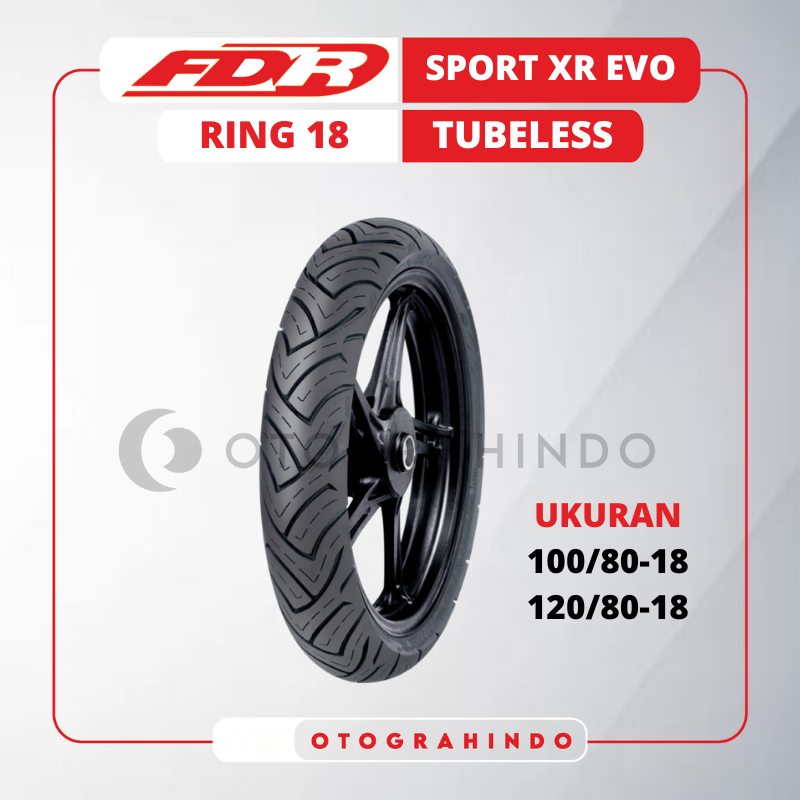 BAN LUAR SEPEDA MOTOR FDR SPORT XR EVO UKURAN 100/80 120/80 RING 18 TUBELESS BAN CBR150R, VIXION NEW