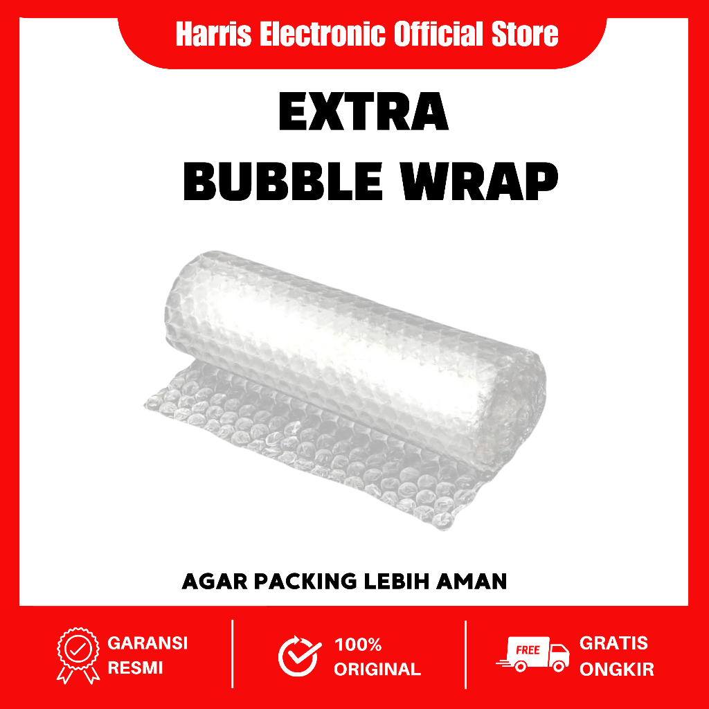 

Tambahan extra bubble wrap