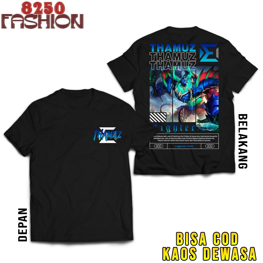 BANDAR KAOS MOBILE LEGEND THAMUZ LIQUID FIRE - KAOS THAMUZ FIGHTER - KAOS ML VIRAL - T-SHIRT PRIA - 