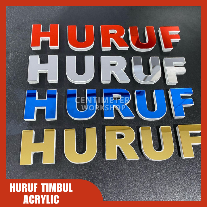 Huruf Timbul / Huruf Timbul Acrylic / Huruf Timbu Acrylic Spons / Acrylic