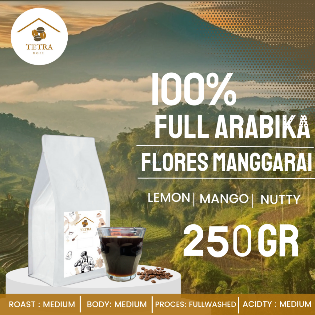 

Tetra Kopi Kopi Arabika Flores Mangarai Roasted Beans - 250gr