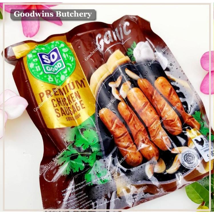 

SoGood chicken sausage premium garlic frozen 6" 15cm 5pcs 300g sosis ayam So Good Food