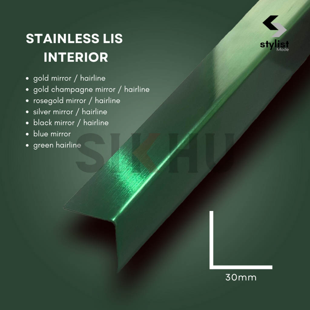 Stainless Lis Interior | Siku L GREEN HAIRLINE 30 x 30mm