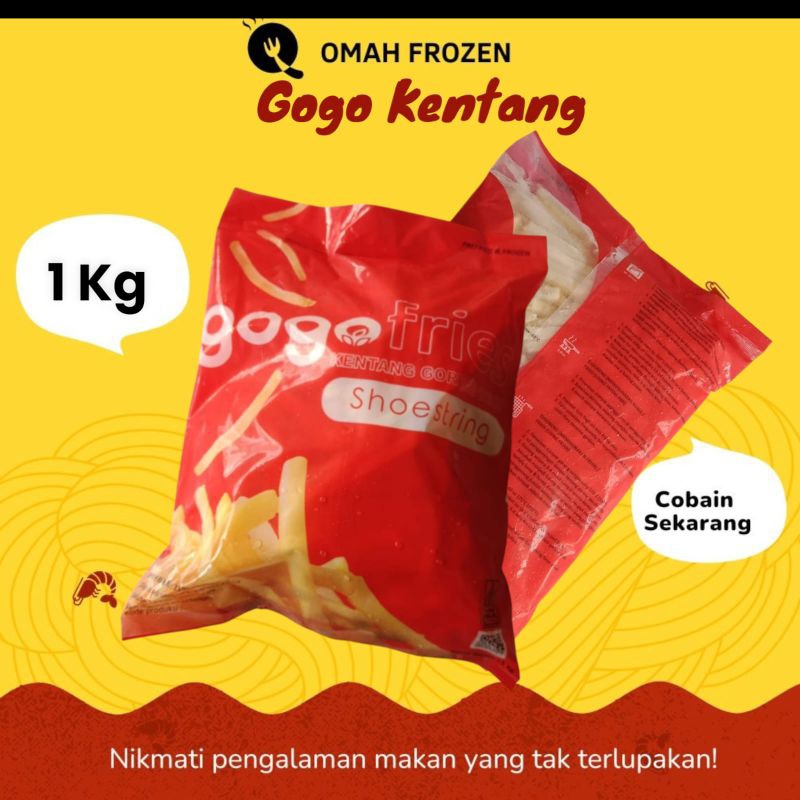 

GOGO KENTANG SHOESTRING 1KG GO GO FRENCH FRIES