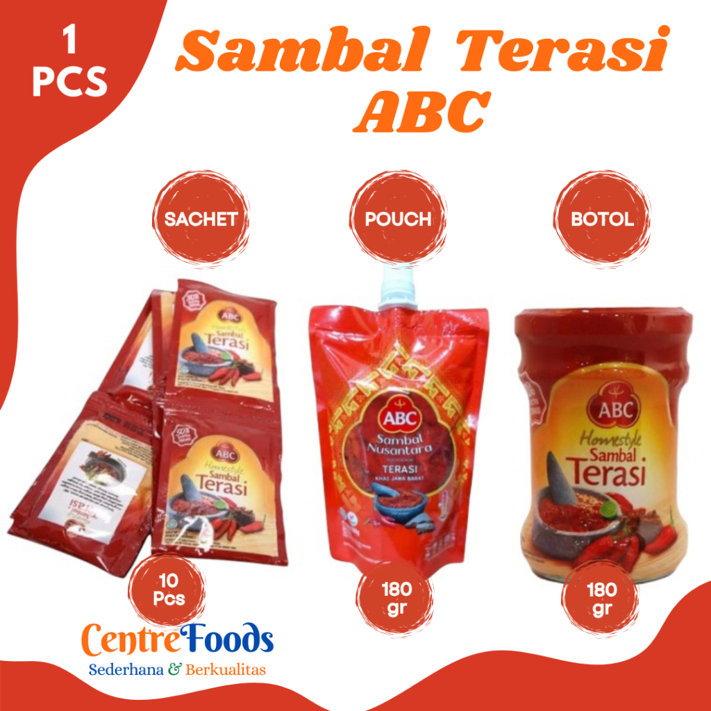 

ABC SAMBAL Terasi - Sambal Terasi Homestyle Nusantara ABC | Sachet 10 Pcs / Pouch 180gr / Botol 180gr [ Harga Per BKS/PCS ]