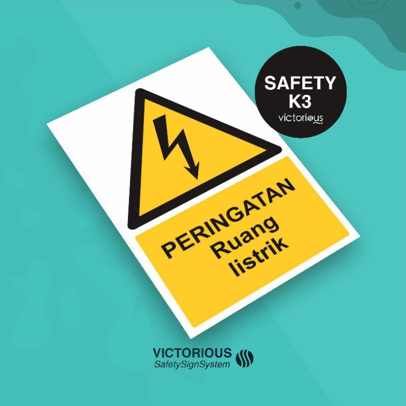 

Sticker Safety K3 Peringatan Ruang Listrik