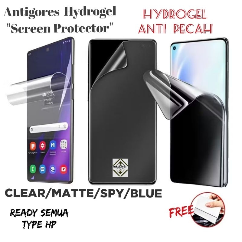 HYDROGEL ANTI GORES FILM PROTECTOR SEMUA TYPE HP LENGKAP ANTI SPY / MATTE / CLEAR / BLUE ANTI GORES 