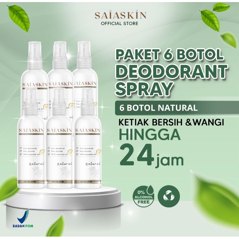 Deo Saia Skin PAKET 6 BOTOL Deodorant tawas spray Saia Skin 60ml NATURAL