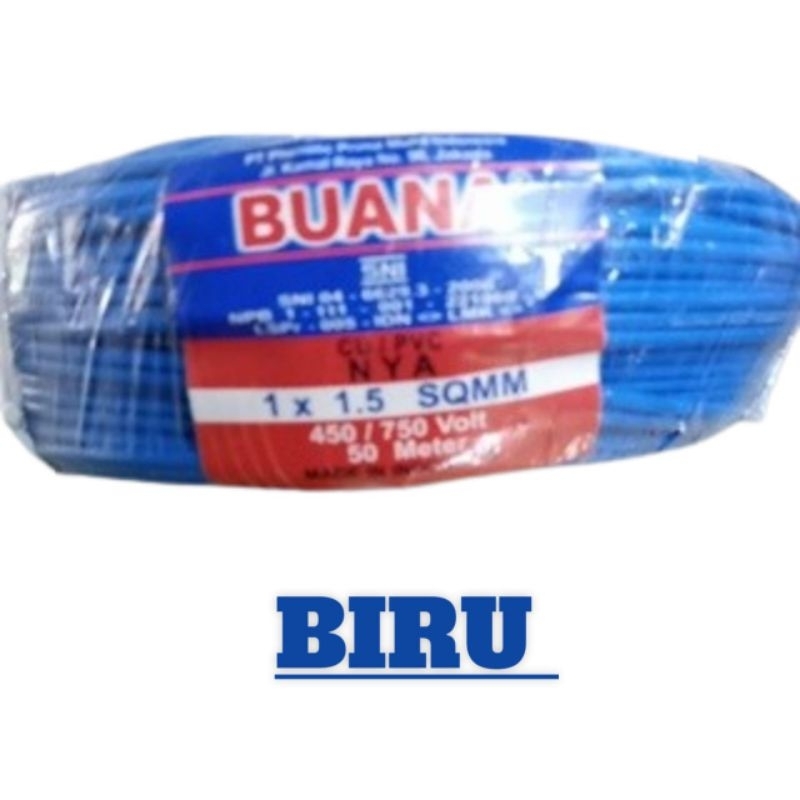 KABEL LISTRIK BUANA NYA 1X1,5 50 METER KABEL TUNGGAL TEMBAGA