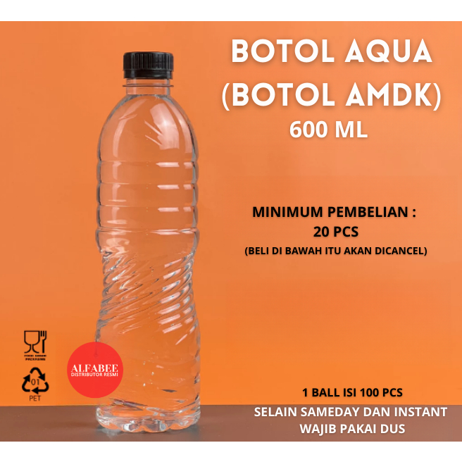 BOTOL PLASTIK AIR MINERAL 600 ML BOTOL AQUA AMDK 600ML