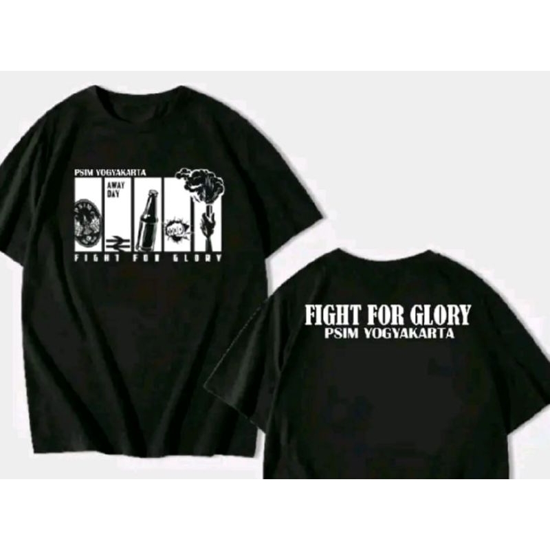 Kaos Psim Yogyakarta Figt For Glory - Supporter PSIM
