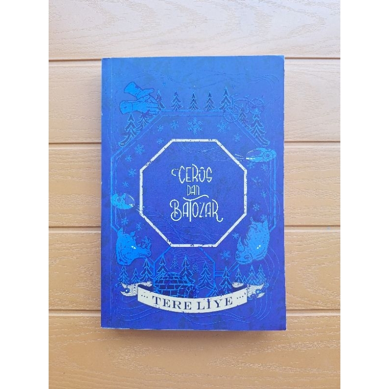 [Bekas] Ceros dan Batozar - Tere Liye