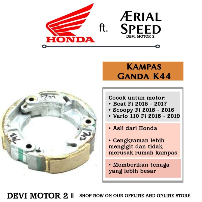 Kampas Ganda Beat Fi New (K44) / Scoopy Fi New (K44) Original Honda AHM