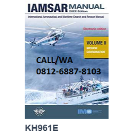 

IAMSAR MANUAL, VOLUME 1 (*EBK)