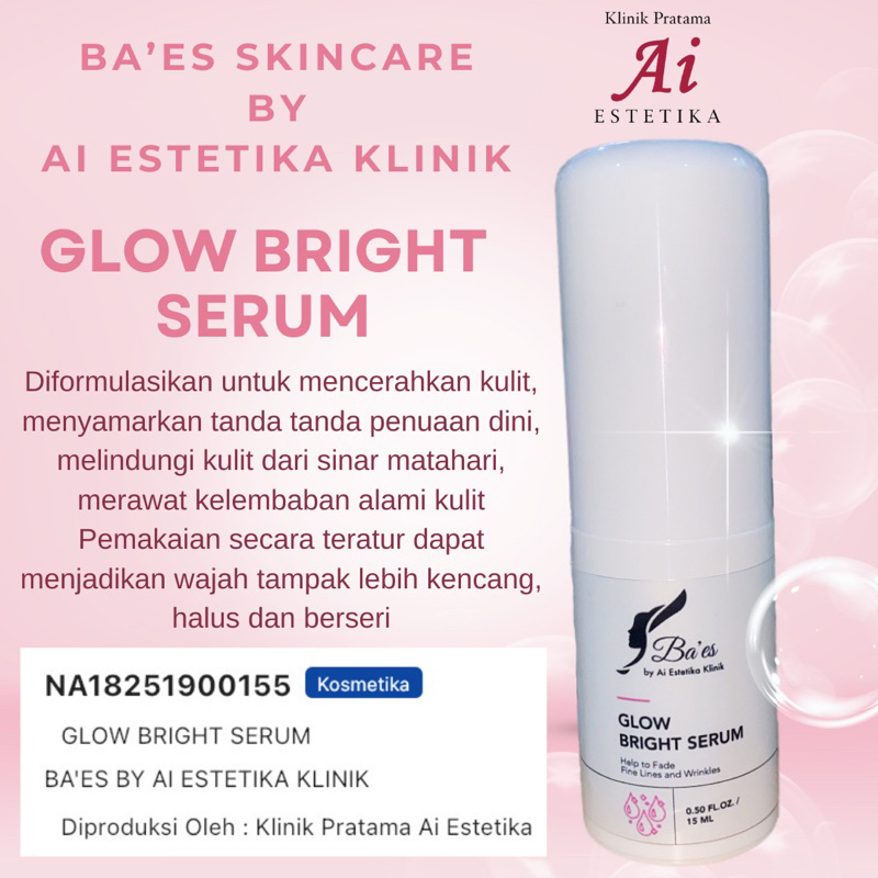 Ba’Es Skincare by Ai Estetika Klinik Serum Glow Bright