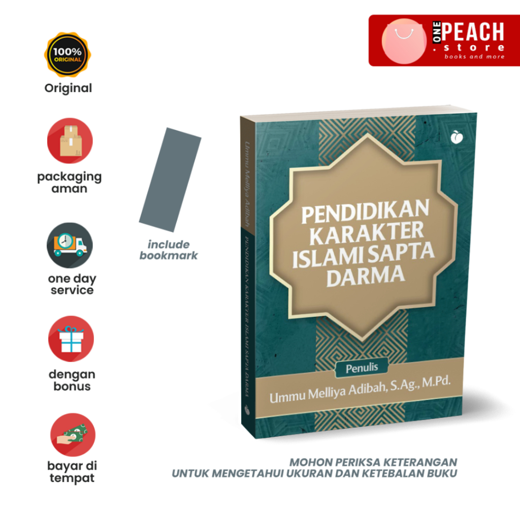 PENDIDIKAN KARAKTER ISLAMI SAPTA DARMA - Ummu Melliya Adibah, S.Ag., M.Pd.