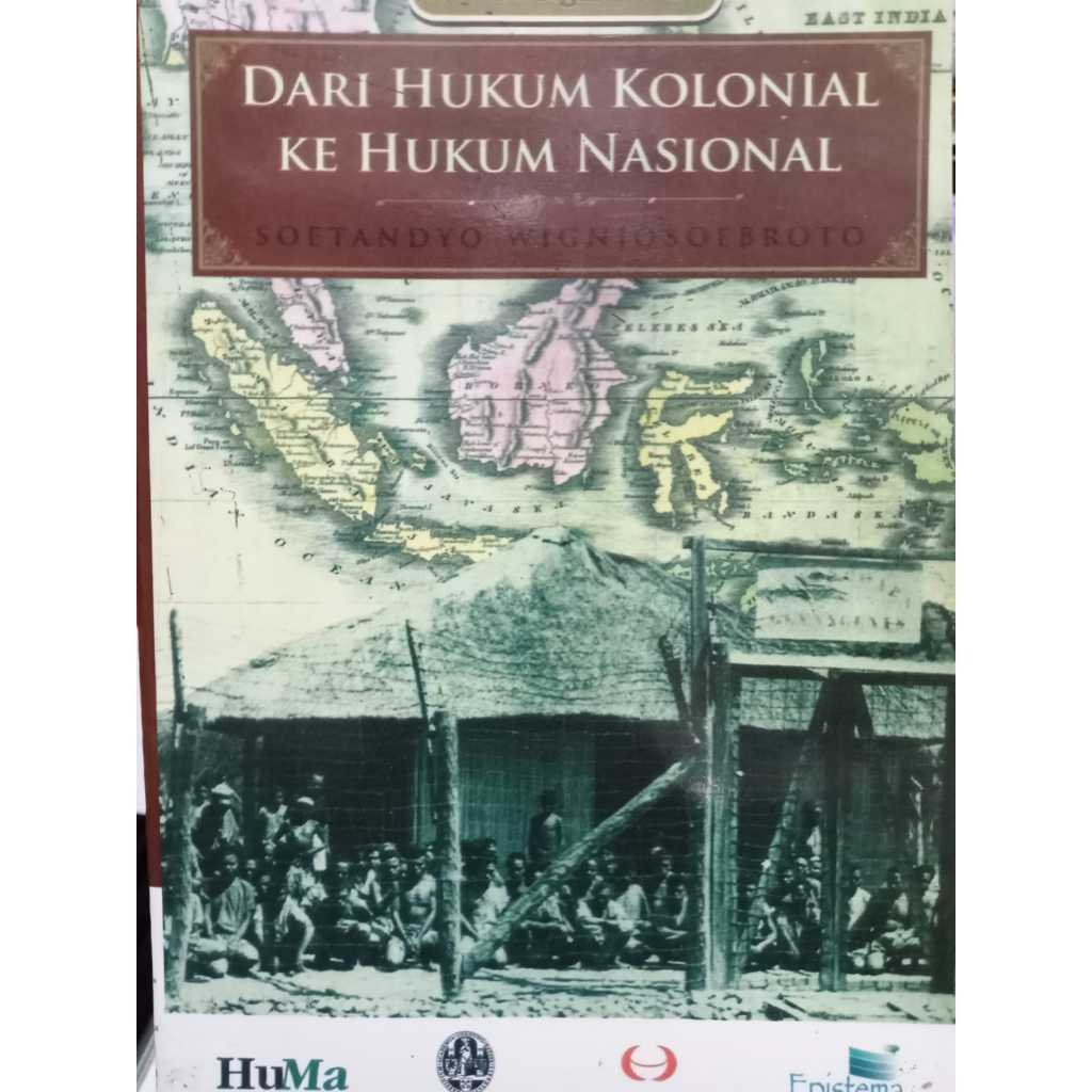 BUKU DARI HUKUM KOLONIAL KE HUKUM NASIONAL