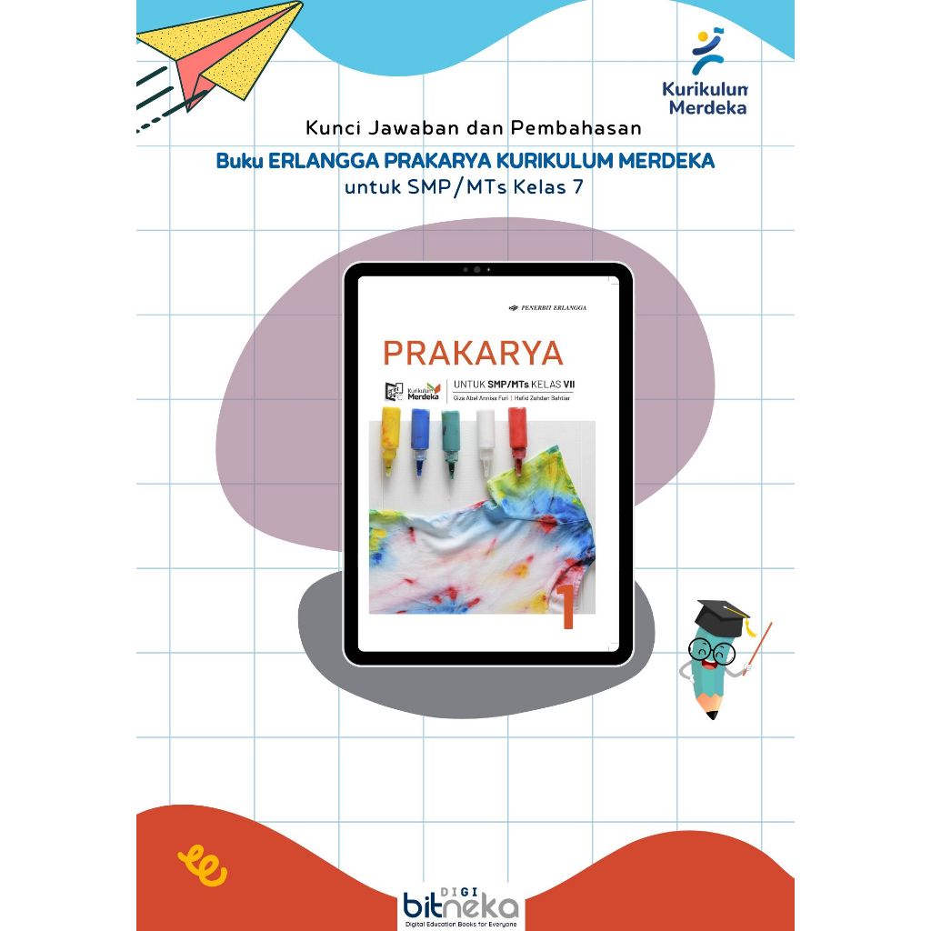 Kunci Jawaban Buku Teks PRAKARYA SMP Kelas 7 Kurikulum Merdeka ERLANGGA