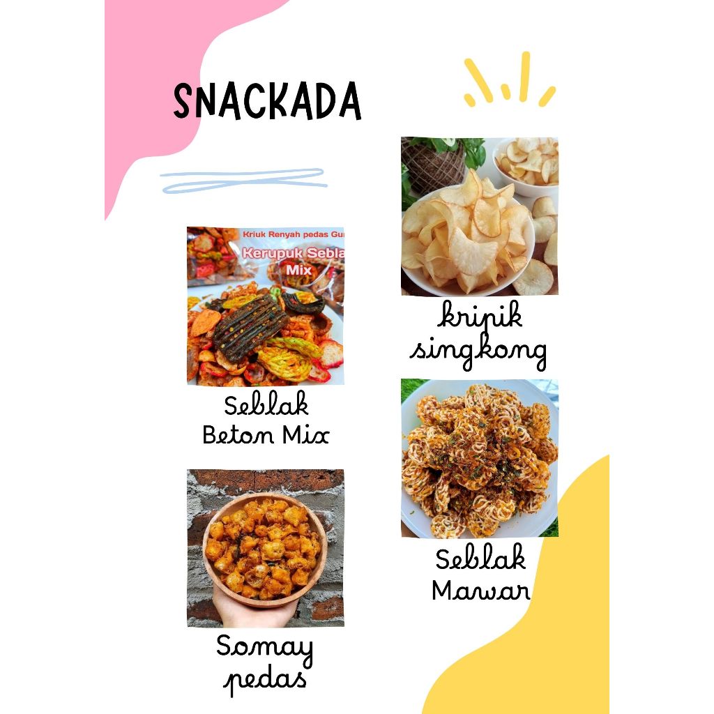 

Snackada (Aneka Cemilan Barudak Scada) - Keripik singkong, somay pedas, Seblak mawar, seblak beton mix serba 10K