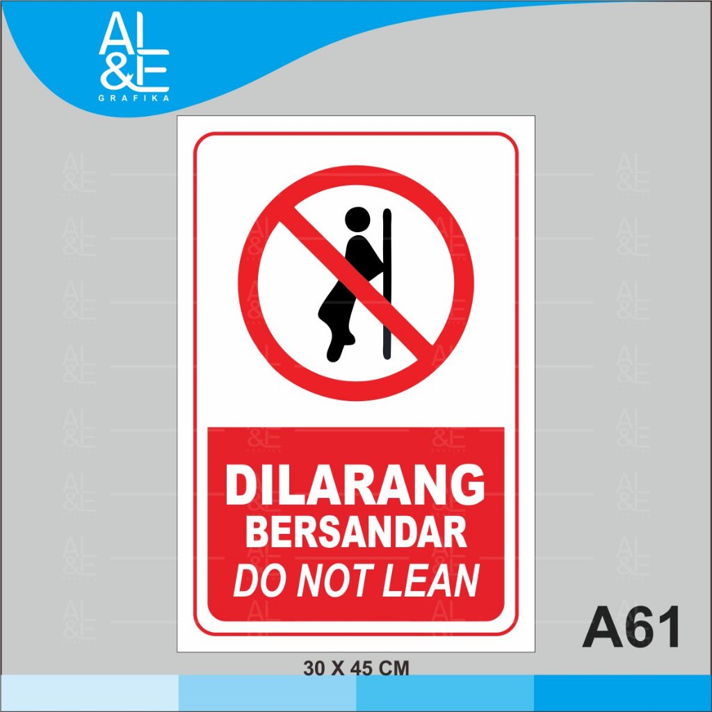 

A61 - Acrylic Sign, Stiker Akrilik Dilarang Bersandar, Do Not Lean, Premium dan Tahan Air, Bisa Custom