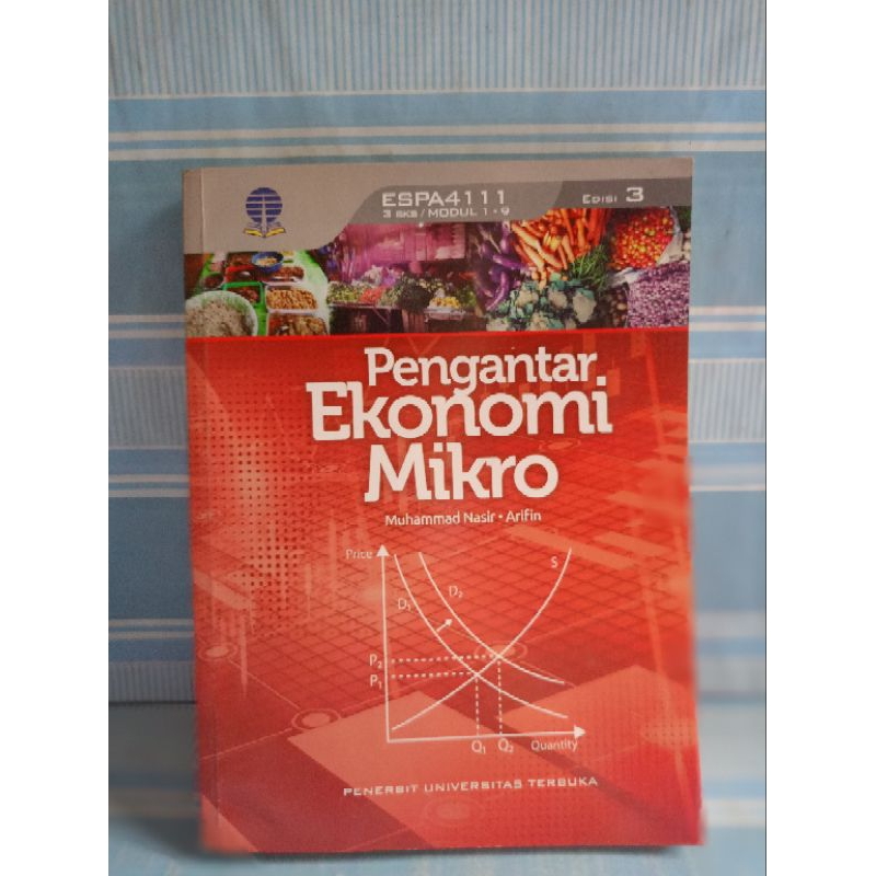 BUKU UT: PENGANTAR EKONOMI MIKRO by Muhammad nasir