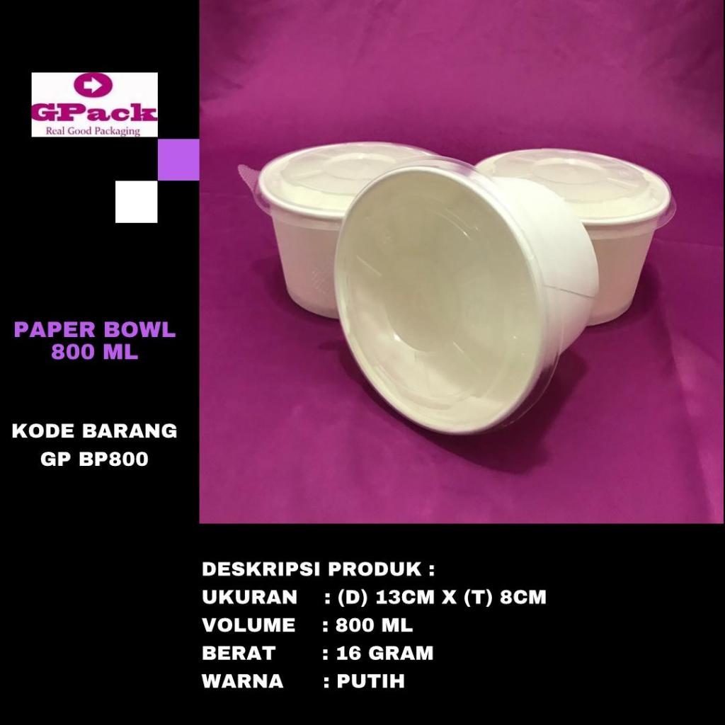 PAPER BOWL 800 ML/MANGKUK KERTAS TEBAL 800 ML/ CUP BOWL (GP-BP800)