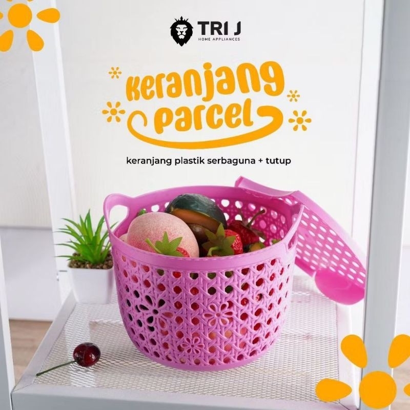 KERANJANG PARCEL+TUTUP TRI J/KERANJANG PARCEL PLASTIK