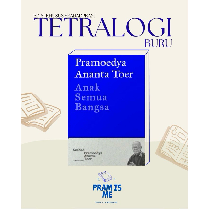 ANAK SEMUA BANGSA TETRALOGI BURU