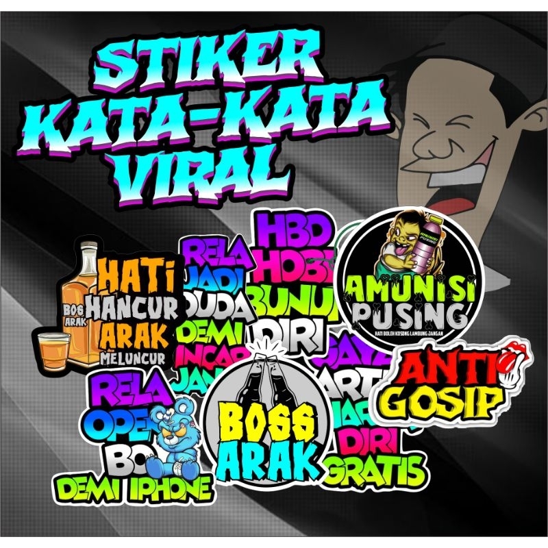 

stiker kata kata viral keren cutting waterproof
