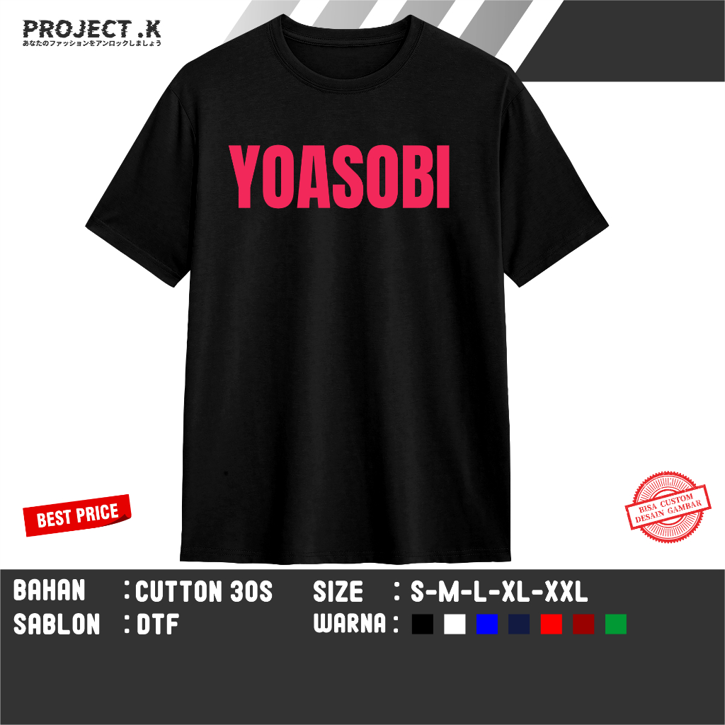 T-SHIRT KAOS DISTRO BAND JEPANG YOASOBI BY PROJECT K