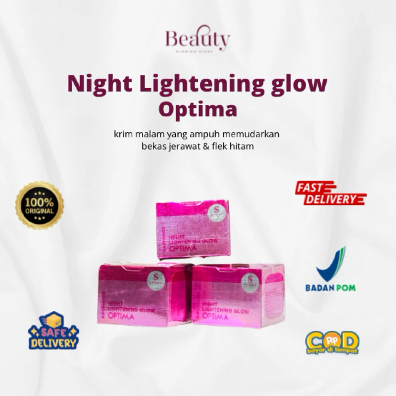 SHINESKIN NIGHT LIGHTENING GLOW OPTIMA CREAM FLEK KRIM FLEK WAJAH