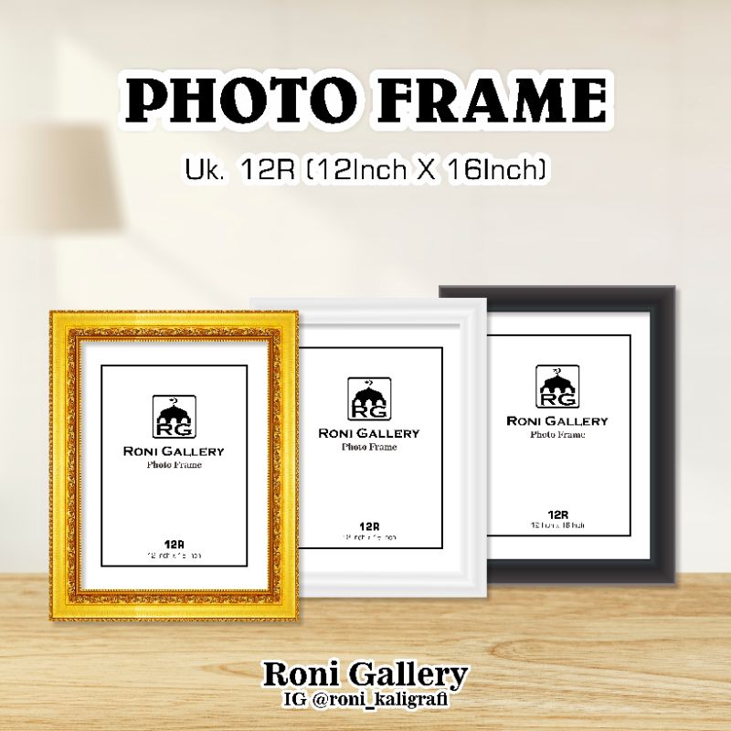 (Instan Only Bingkai Tebal) Bingkai Foto/Photo Frame Ukuran 16inch/12r (12inch x 16Inch)