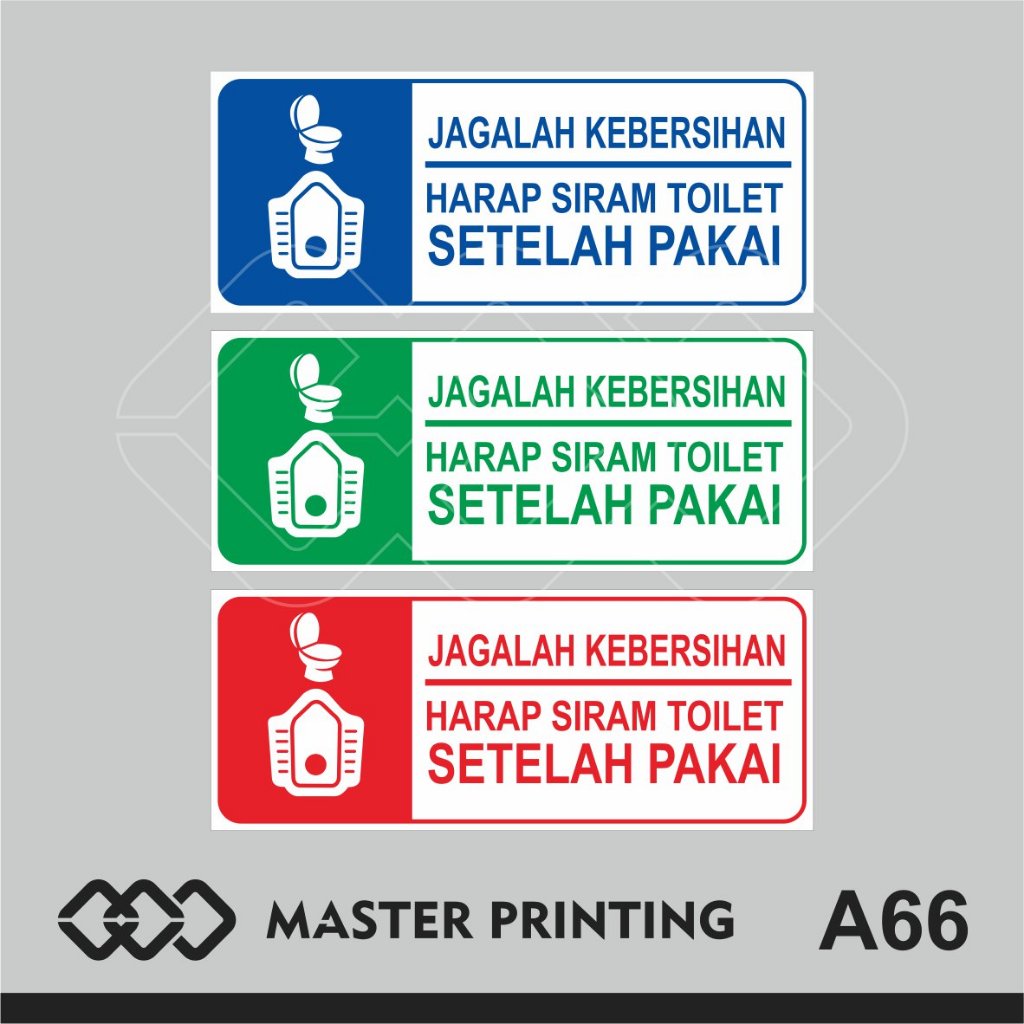

A66 - Acrylic Sign, Stiker Akrilik Jagalah Kebersihan, Harap Siram Toilet Setelah Pakai, Bisa Custom
