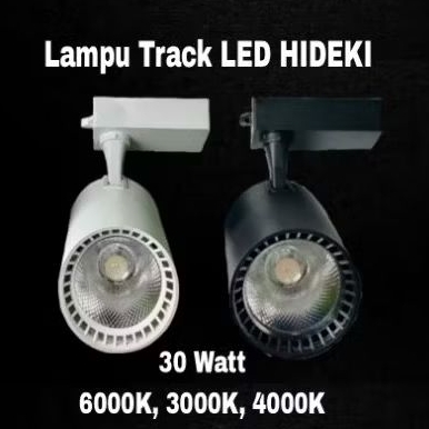 Lampu Track LED Spot Light Lampu Sorot LED REL 30W  30 watt HIDEKI