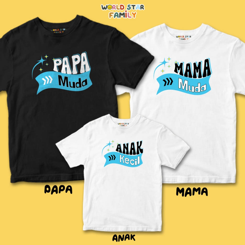 WSF Kaos Keluarga Kaos MAMA MUDA PAPA MUDA ANAK KECIL Baju Keluarga Couple Kaos Liburan Kaos Ayah Ib