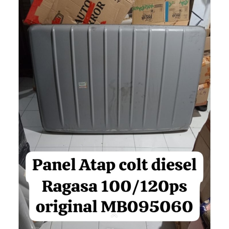Panel roof panel Atap colt diesel Ragasa 100/120pc original