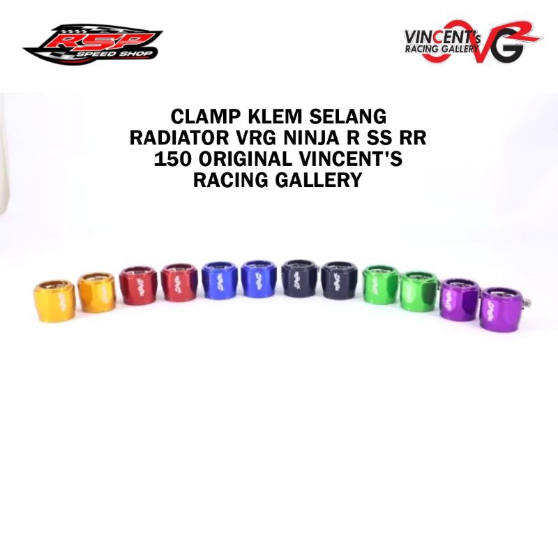 CLAMP KLEM SELANG RADIATOR VRG NINJA R SS RR NEW OLD ZX CBU 150 ORI ORIGINAL VINCENT'S RACING GALLER