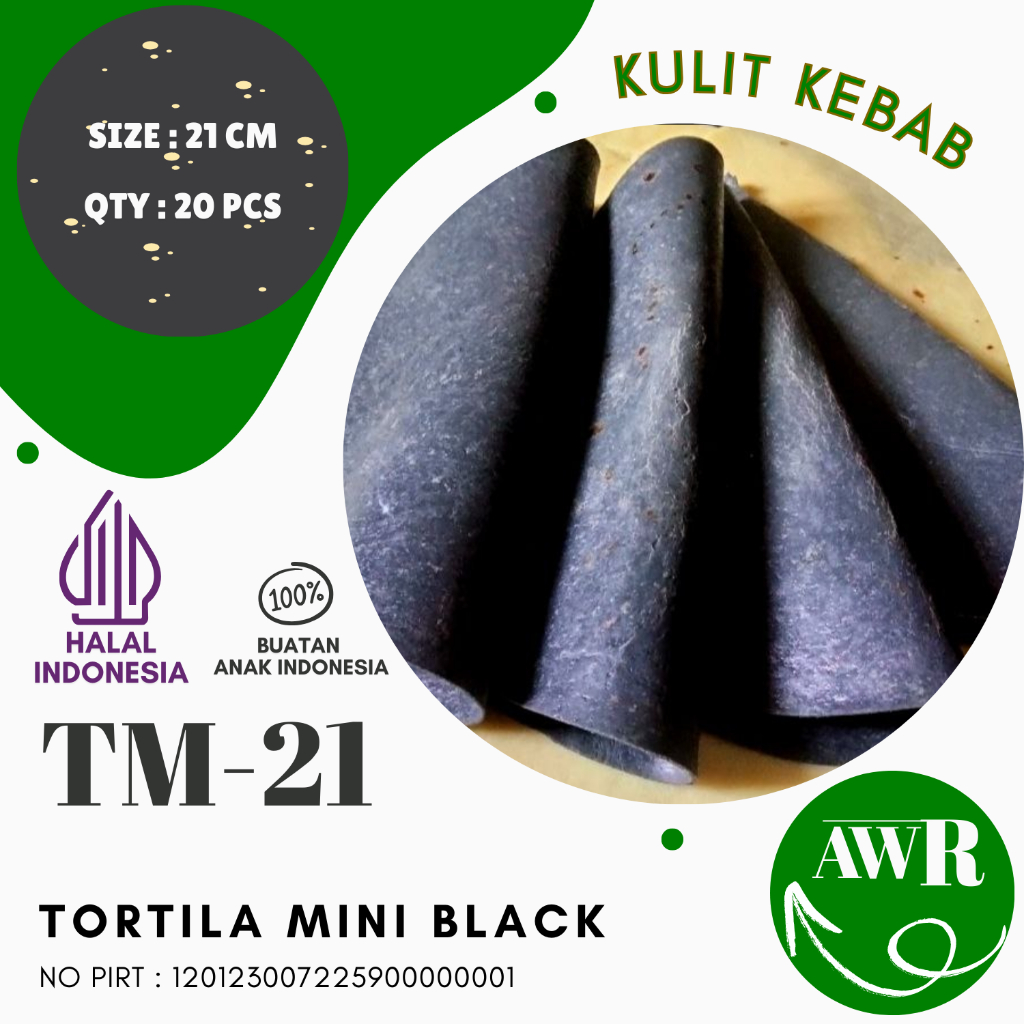 

TM-21 BLACK Tortila Mini Black Kulit Kebab AWR Ukuran 21 CM (isi 20 pcs) Kulit Kebab Bungkus Kebab Bahan Kebab Halal Indonesia Tortila