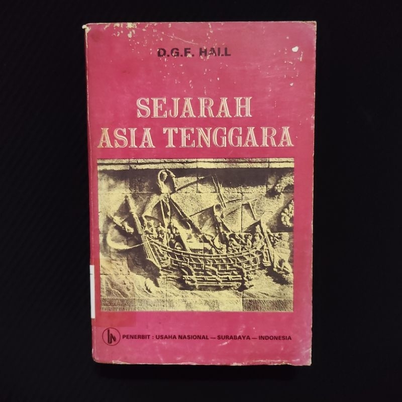 Buku Langka Original • Sejarah Asia Tenggara - D.G.E. HALL