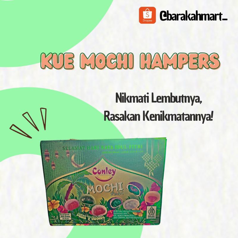 

Hampers Lebaran - paket kue mochi conley