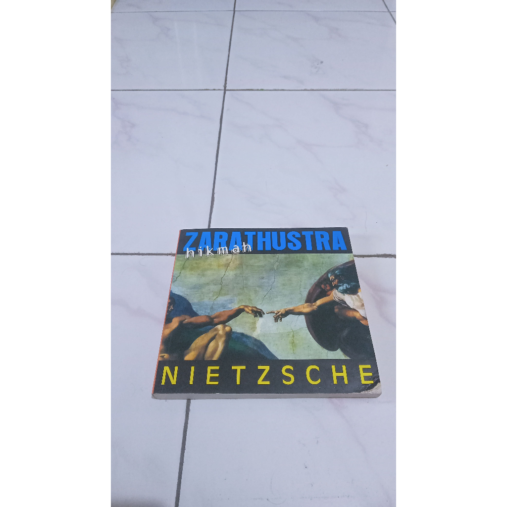 Hikmah Zarathustra – Nietzsche