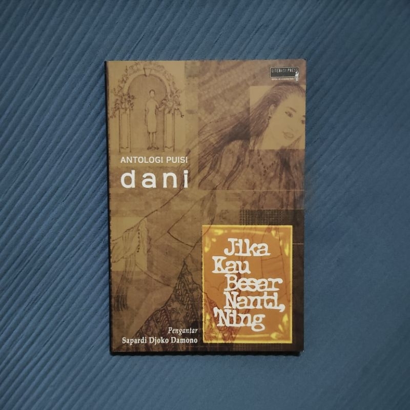 Buku Langka Original • Antologi Puisi Dani - Jika Kau Besar Nanti, 'Ning