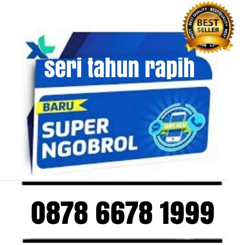 Nomor cantik xl seri tahun