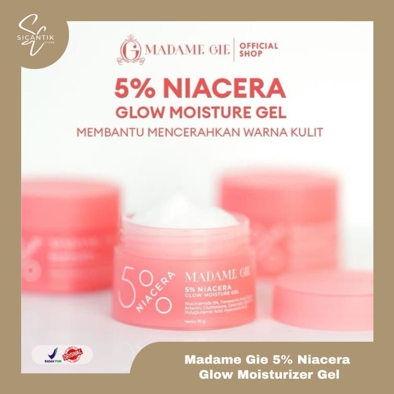 MADAME GIE 5% NIACERA GLOW MOISTURE GEL | MOISTURIZER SKINCARE PELEMBAB DAN PENCERAH WAJAH ORIGINAL 
