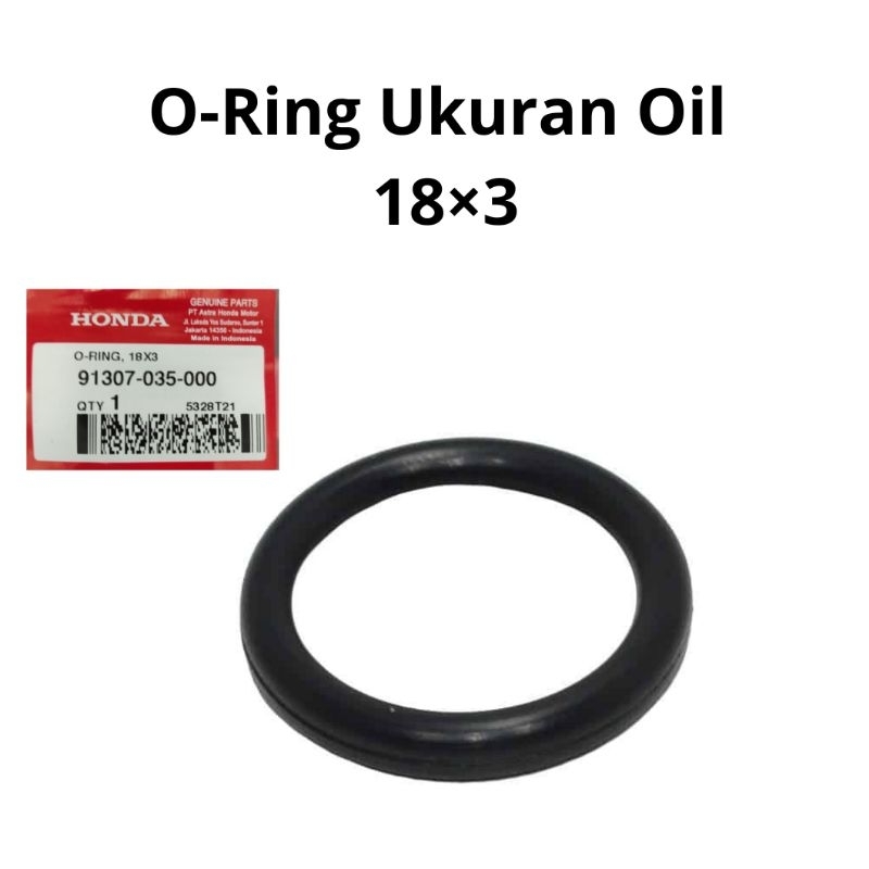 [AHM] O-ring Ukuran Oil Honda 18x3 Kode Part: 91307-035-000