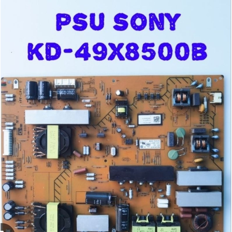 PSU POWERSUPLAY REGULATOR TV LED SONY KD-49X8500B KD49X8500B 49X8500B