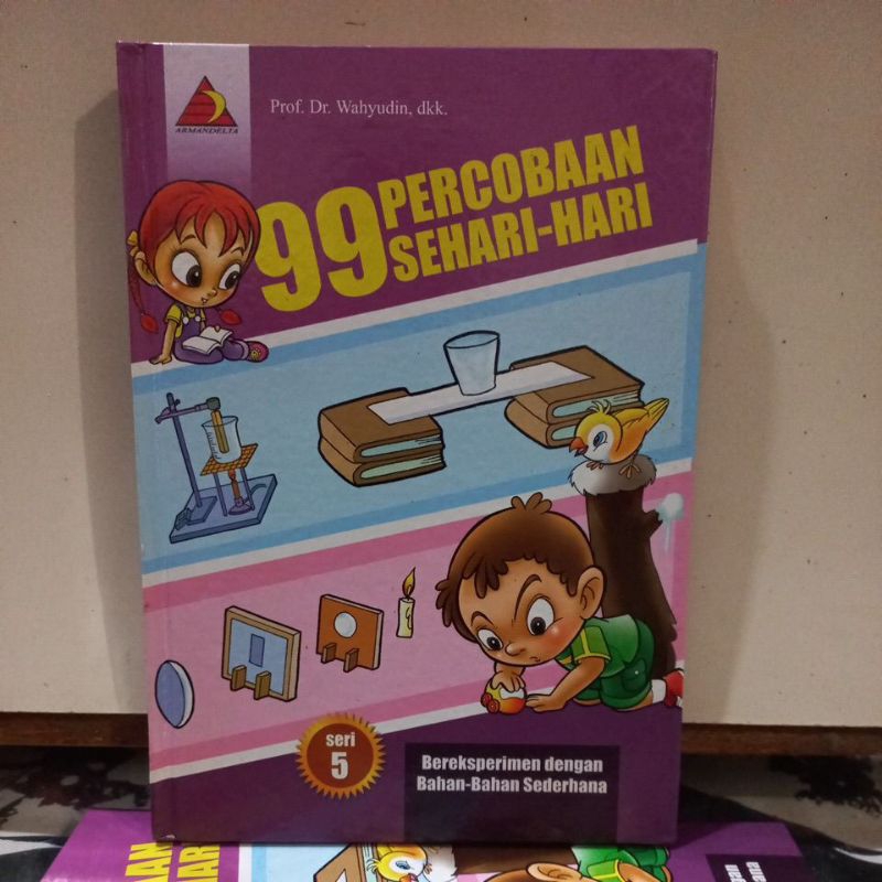 Buku Sains - 99 Percobaan Sehari-Hari Seri 5