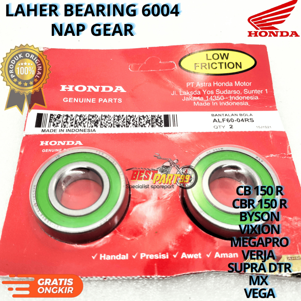 Laher bearing 6004 nap gear honda untuk motor CB 150 R, CBR 150 R, BYSON , VIXION, MEGAPRO, VERJA, S