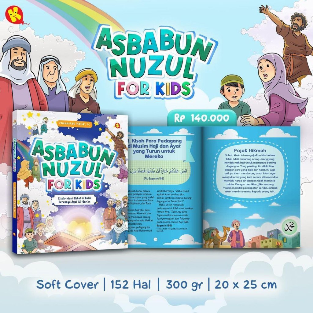 Buku Bacaan Anak - Asbabun Nuzul For Kids - Al Kautsar